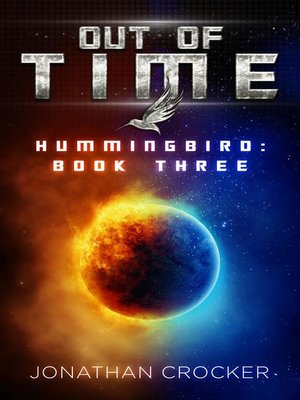 cover image of Out of Time--Hummingbird